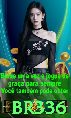 br336 ❤️ Como Apostar e Ganhar em Plataformas de Apostas - pak